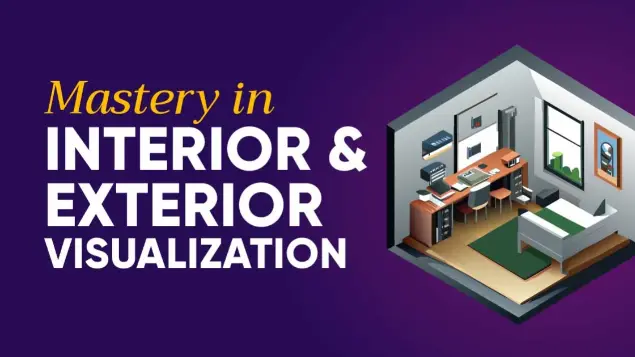 Mastery in Interior & Exterior Visualization