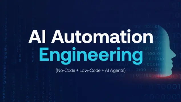 AI Automation (No-Code + Low-Code + AI Agents)