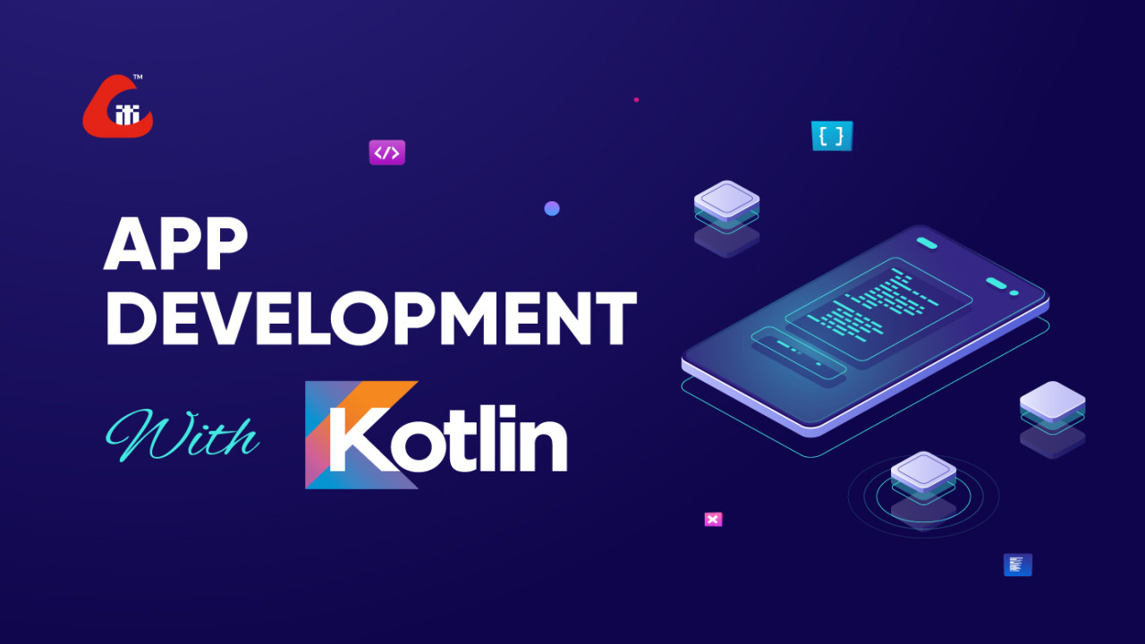 App Development with Kotlin